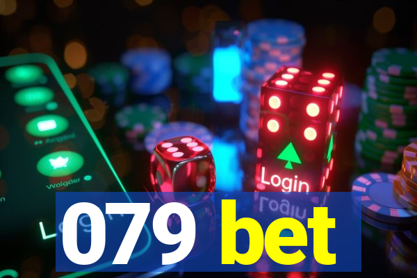 079 bet